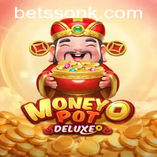 Exploring the Exciting World of MoneyPotDELUXE at 67bet